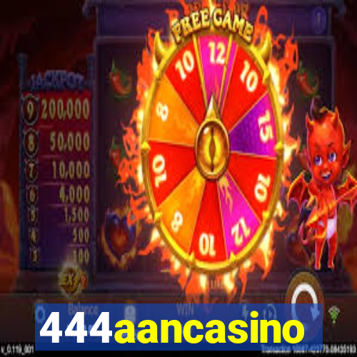 444aancasino