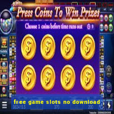 free game slots no download