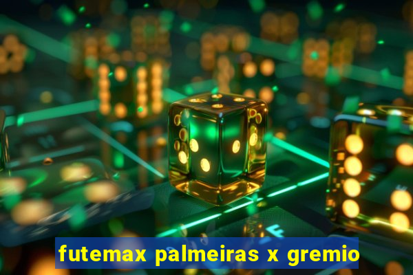 futemax palmeiras x gremio