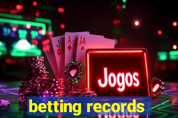 betting records