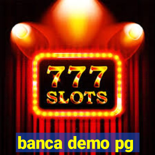 banca demo pg