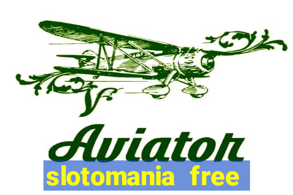 slotomania free slot games