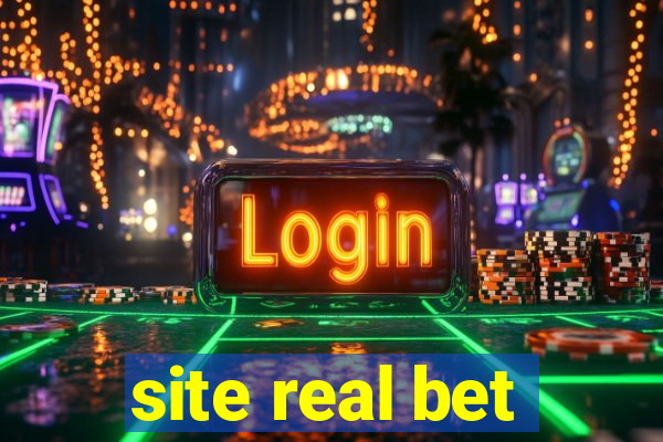 site real bet