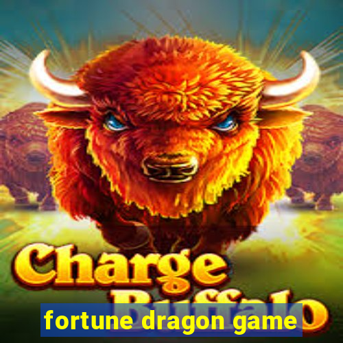 fortune dragon game