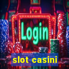 slot casini