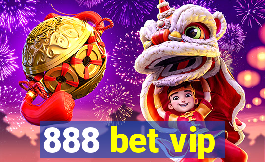 888 bet vip