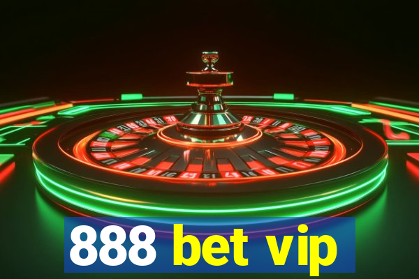 888 bet vip