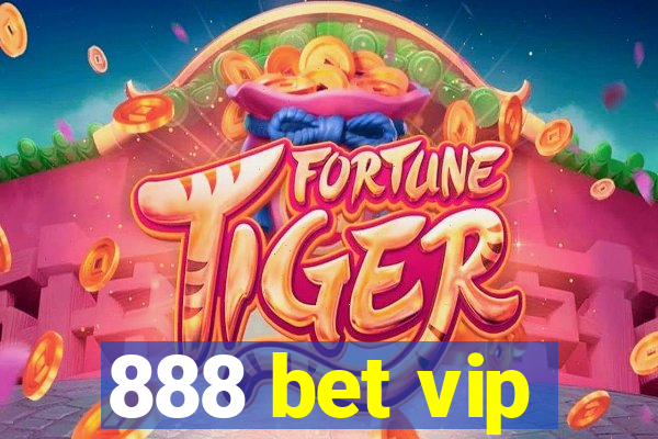 888 bet vip