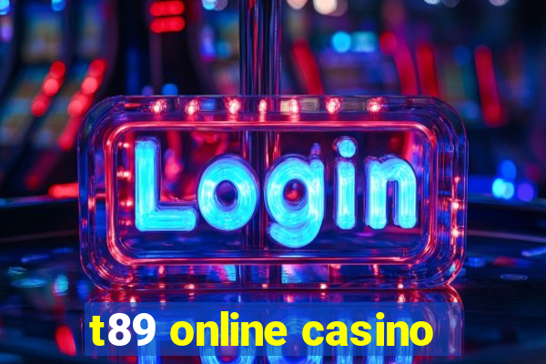 t89 online casino