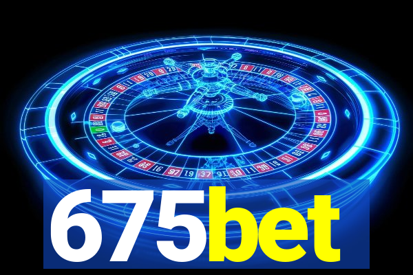 675bet