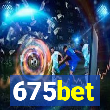 675bet