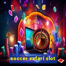 soccer safari slot