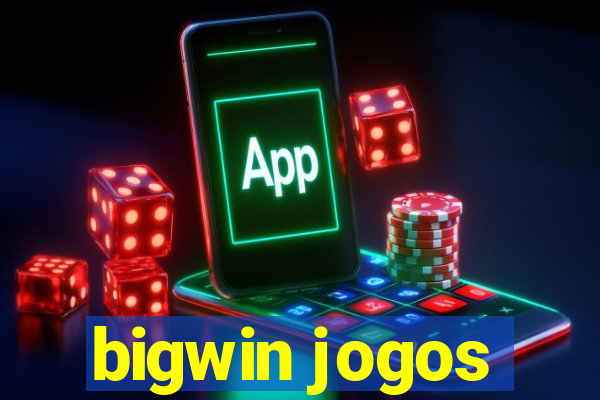 bigwin jogos