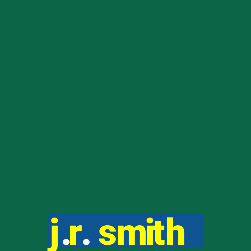 j.r. smith