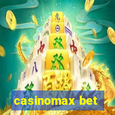 casinomax bet