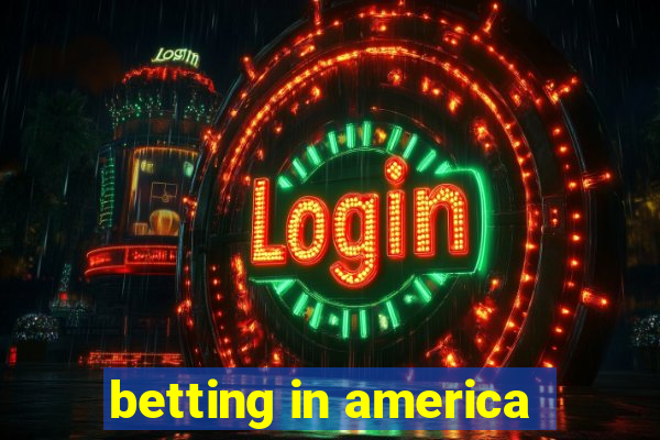 betting in america