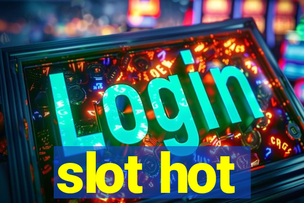 slot hot