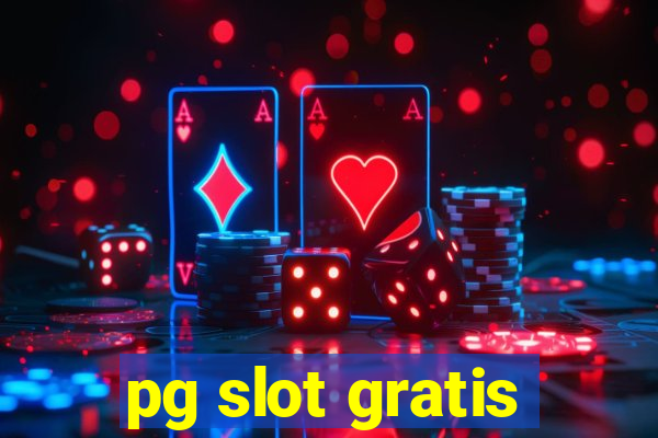 pg slot gratis