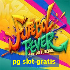 pg slot gratis