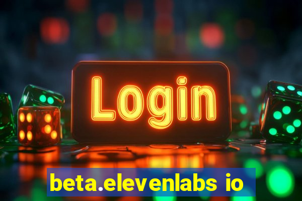 beta.elevenlabs io