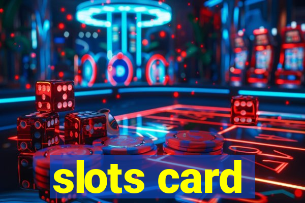 slots card