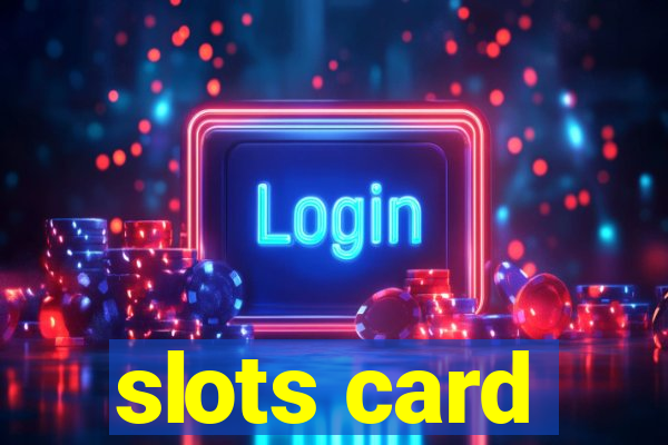 slots card