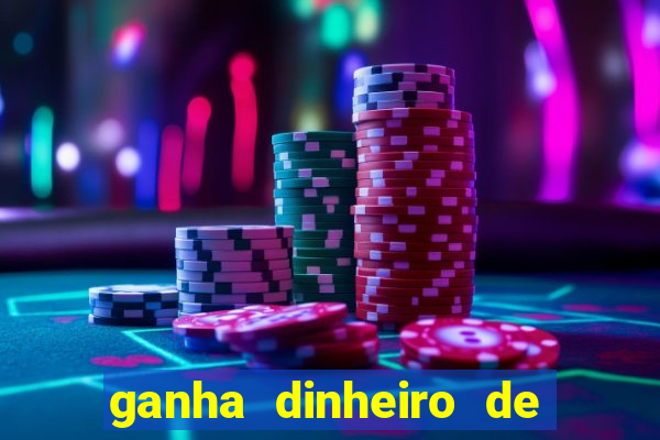 ganha dinheiro de verdade jogando