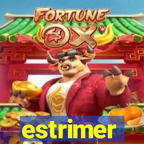 estrimer