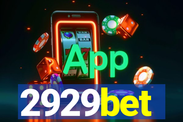 2929bet