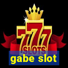 gabe slot