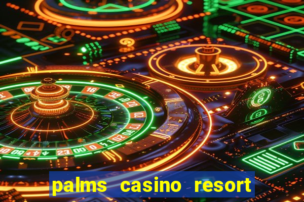 palms casino resort las vegas nv