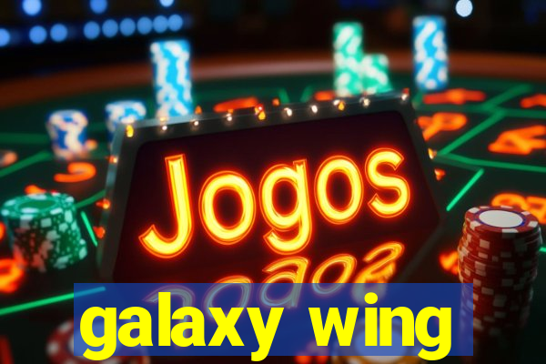 galaxy wing