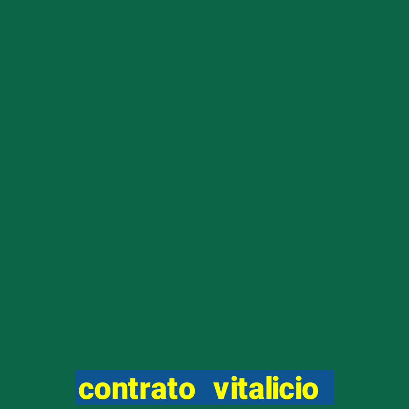 contrato vitalicio o que é