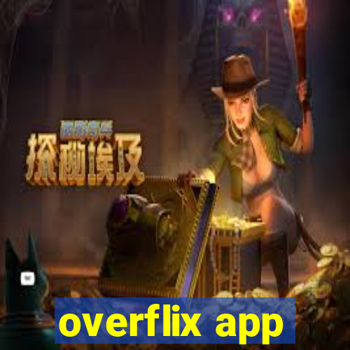 overflix app