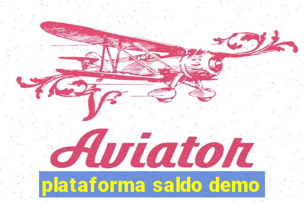 plataforma saldo demo