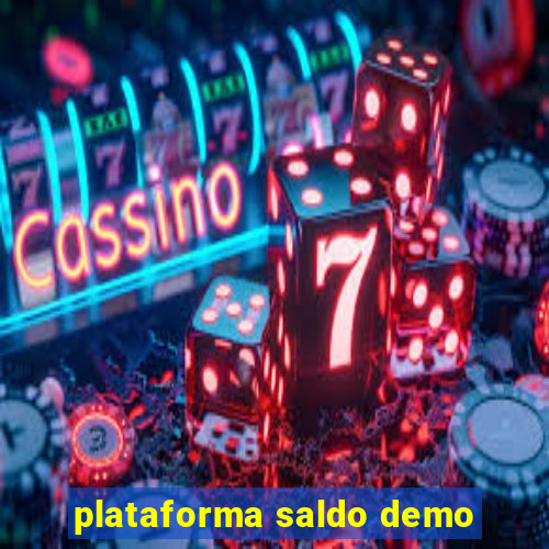 plataforma saldo demo