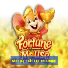 slot pg soft rtp tertinggi