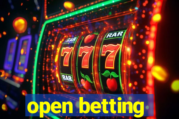 open betting