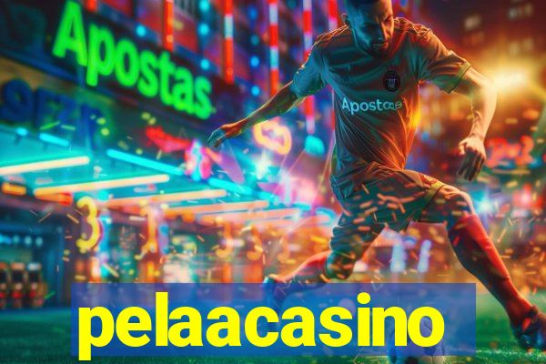 pelaacasino