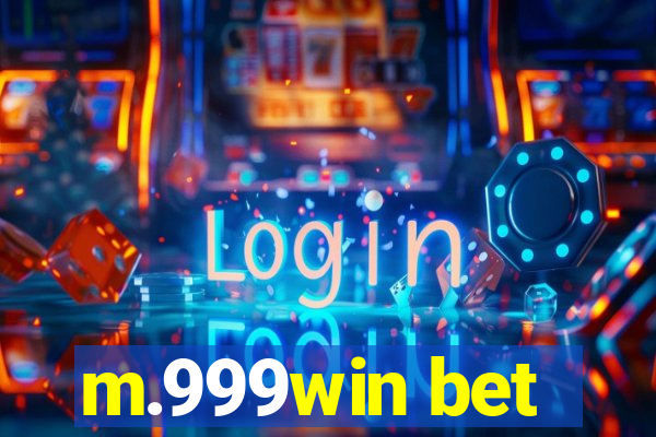 m.999win bet