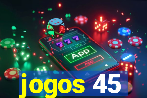 jogos 45