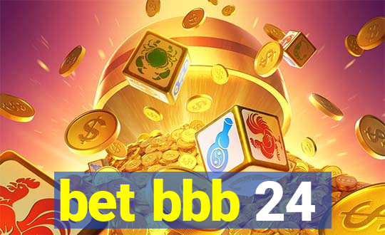 bet bbb 24