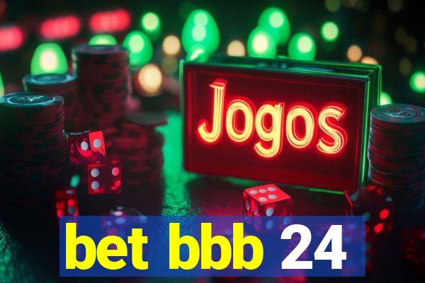 bet bbb 24