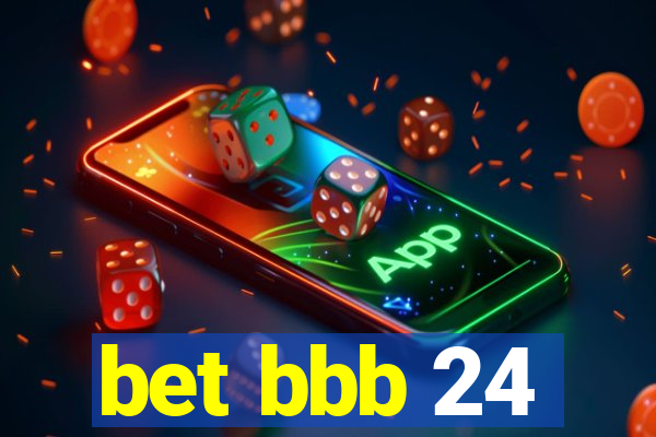 bet bbb 24