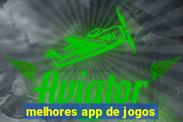 melhores app de jogos