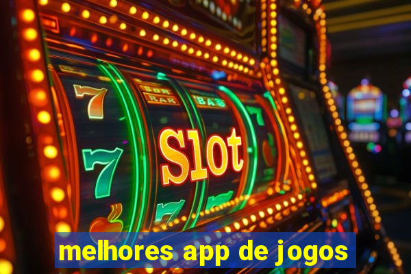 melhores app de jogos