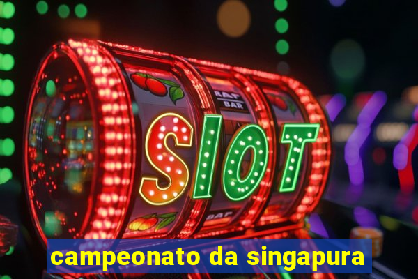 campeonato da singapura