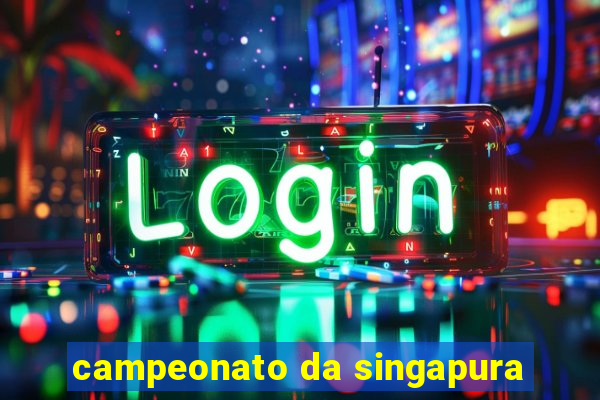 campeonato da singapura