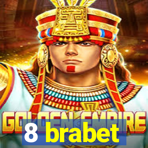 8 brabet