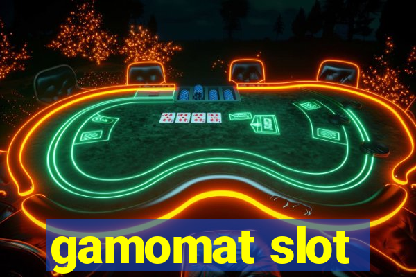 gamomat slot